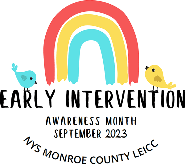 Early Intervention Awareness Month - September 2023 - NYS Monroe County LEICC