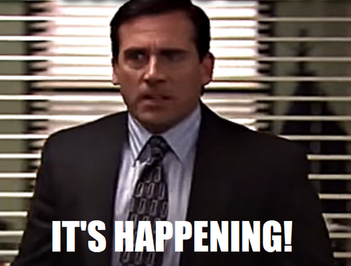 Michael Scott from NBC comedy The Office saying "It's Happening"