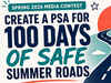 Graphic - Create a PSA for 100 Days of Safe Summer Roads